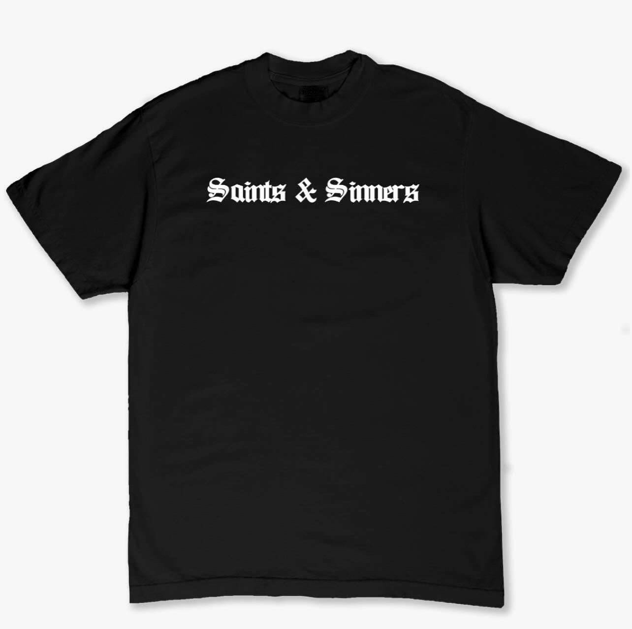 Saints & Sinners T